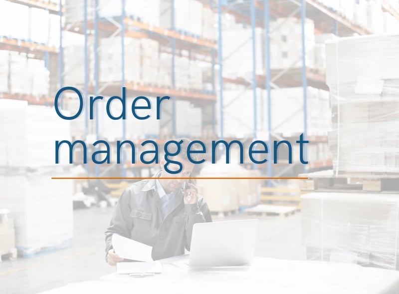 What is order management?